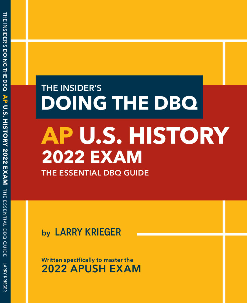 Doing the DBQ, AP U.S. History 2022 Exam